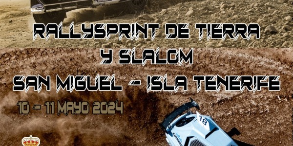  I Rallysprint de Tierra San Miguel Arcángel Isla de Tenerife