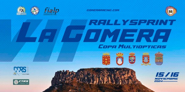 VII Rallysprint La Gomera - Copa Multiópticas VII Rallysprint La Gomera - Copa Multiópticas