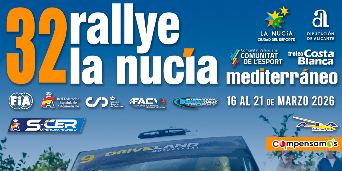 32º Rallye La Nucía - Mediterráneo Trofeo Costa Blanca 2026
