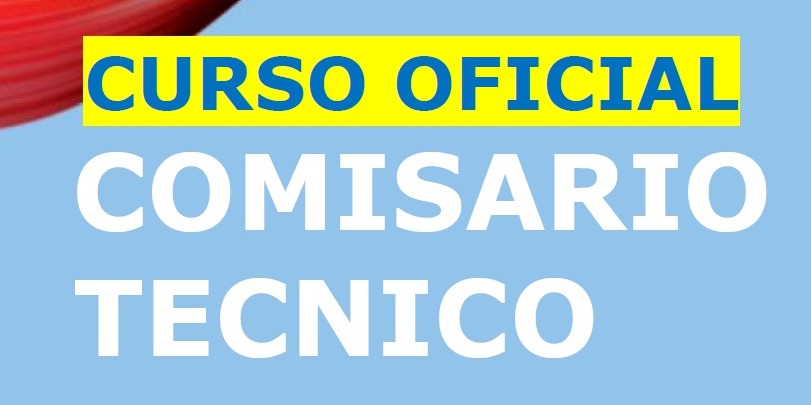 Curso de "Comisario Técnico" de Automovilismo Deportivo