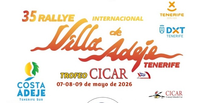 35º Rallye Internacional Villa de Adeje Tenerife Trofeo CICAR 2026