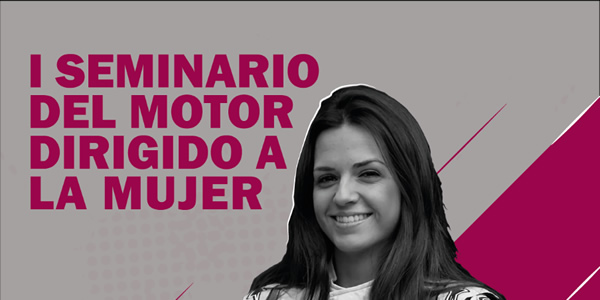 I Seminario Mujer y Motor