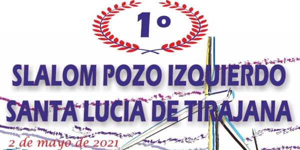 I Slalom Pozo Izquierdo I Slalom Pozo Izquierdo