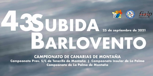 Subida a Barlovento 2021 Subida a Barlovento 2021