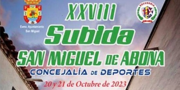 XXVIII Subida San Miguel de Abona XXVIII Subida San Miguel de Abona
